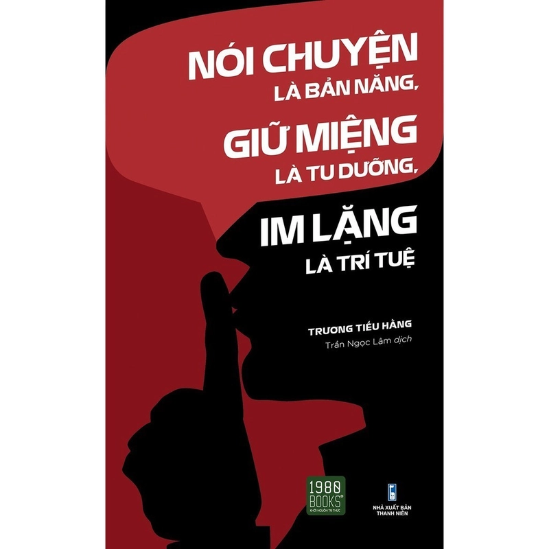 Nói Chuyện Là Bản Năng, Giữ Miệng Là Tu Dưỡng, Im Lặng Là Trí Tuệ 336556