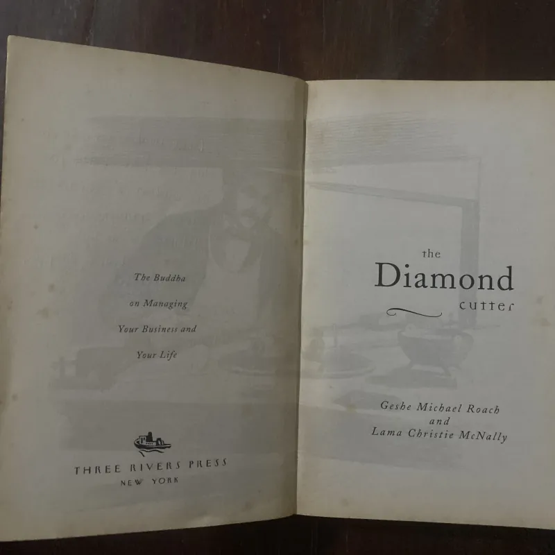The Diamond Cutter: The Buddha on Managing Your Business and Your Life 1035305