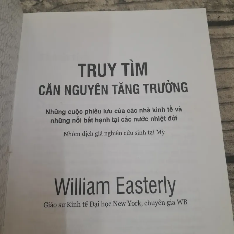 William Easterly-Truy tìm căn nguyên tăng trưởng.  720224
