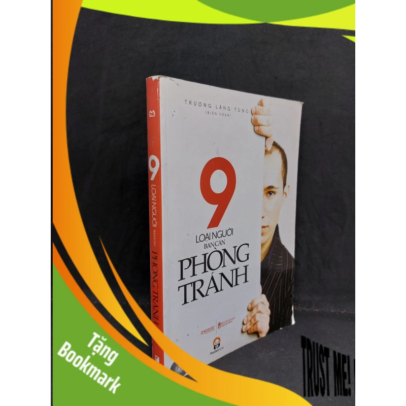 (TẶNG BOOKMARK) 9 loại người bạn cần phòng tránh mới 80% 2012 RBK0707 938546
