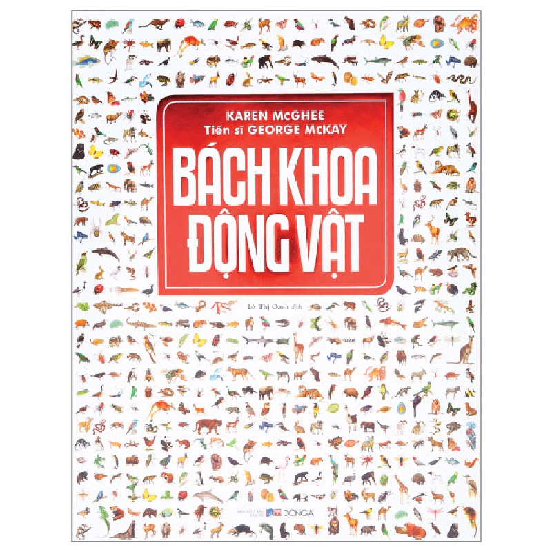 Bách Khoa Động Vật - Karen McGhee,George McKay 293813