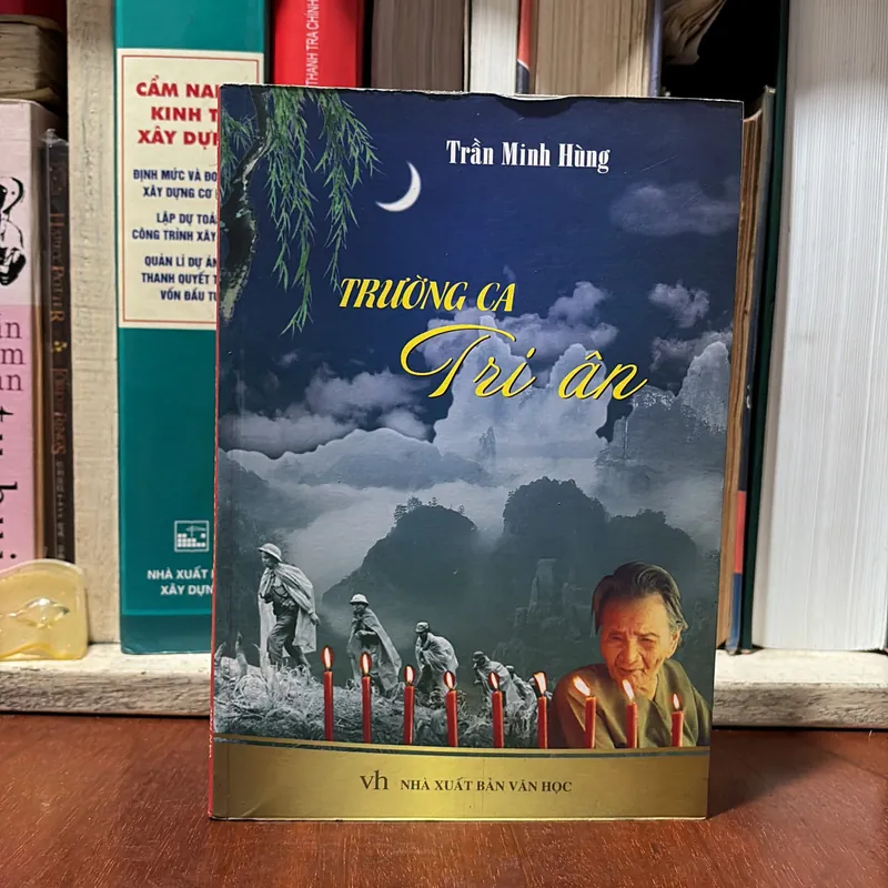 [Chữ Ký Tác Giả] - II Văn Học: Trường Ca Tri Ân - Trần Minh Hùng - 2012 727757
