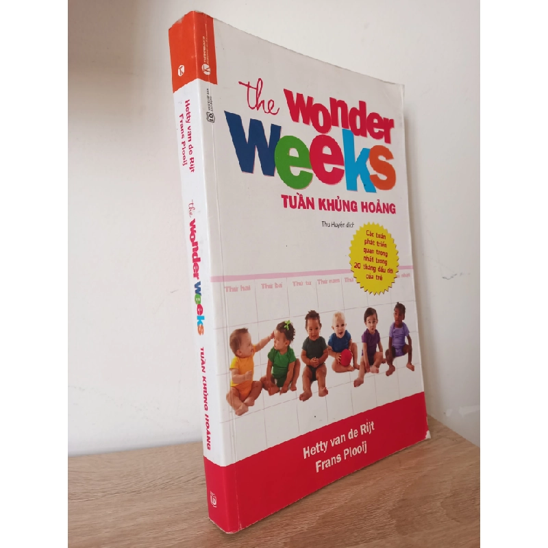 [Phiên Chợ Sách Cũ] The Wonder Weeks - Tuần Khủng Hoảng - Hetty Van De Rijt, Frans Plooij 2012 356170