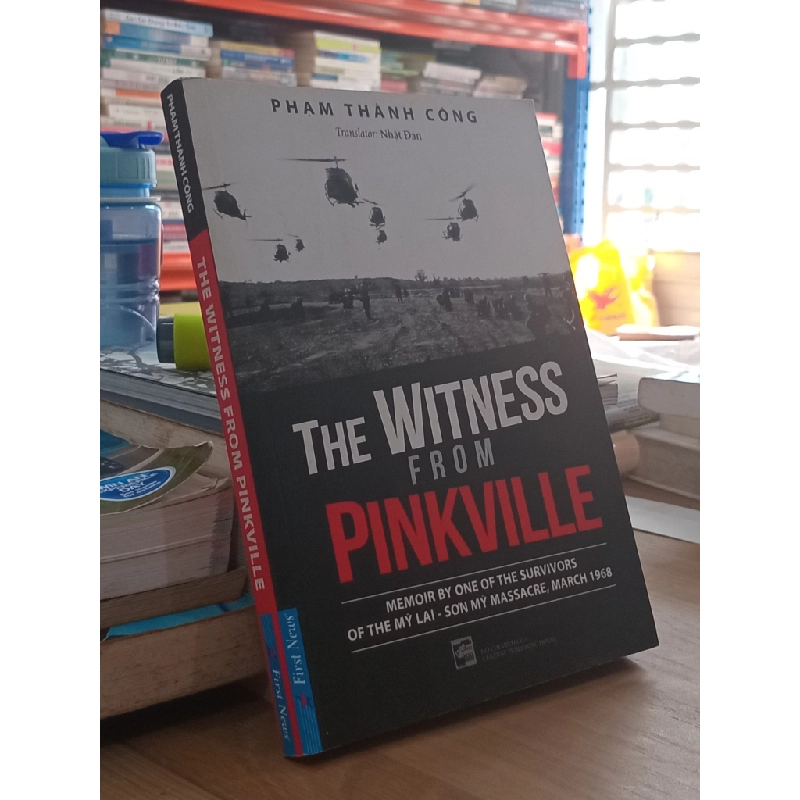 The Witness from Pinkville - Phạm Thành Công, translated by Nhật Đan 544018