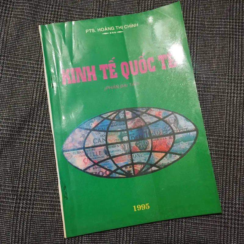 Bài tập Kinh Tế Quốc Tế - PTS. Hoàng Thị Chính - Năm 1995 600966
