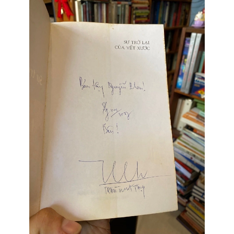 SỰ TRỞ LẠI CỦA VẾT XƯỚC - TRẦN NHÃ THUỴ 318025
