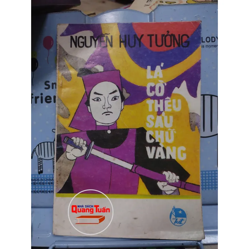 Sách: Lá Cờ thêu sáu chữ vàng (A3) - Tác giả: Nguyễn Huy Tưởng 689959