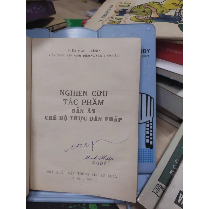 Sách: Nghiên cứu tác phẩm Bản án chế độ thực dân Pháp (A3) - Tác giả: Viện Mác Lê Nin 689939