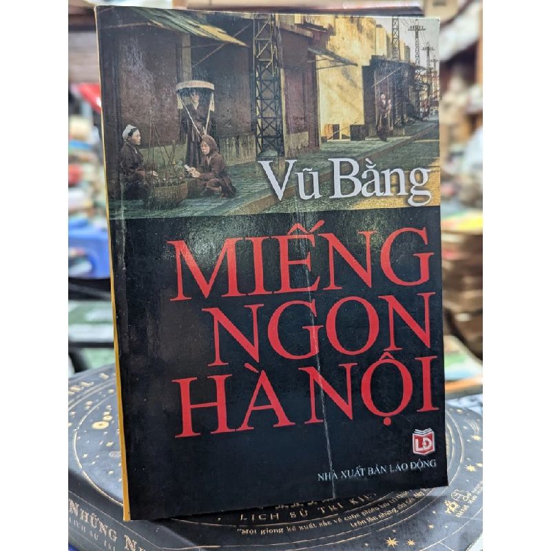 Miếng ngon Hà Nội - Vũ Bằng 129442