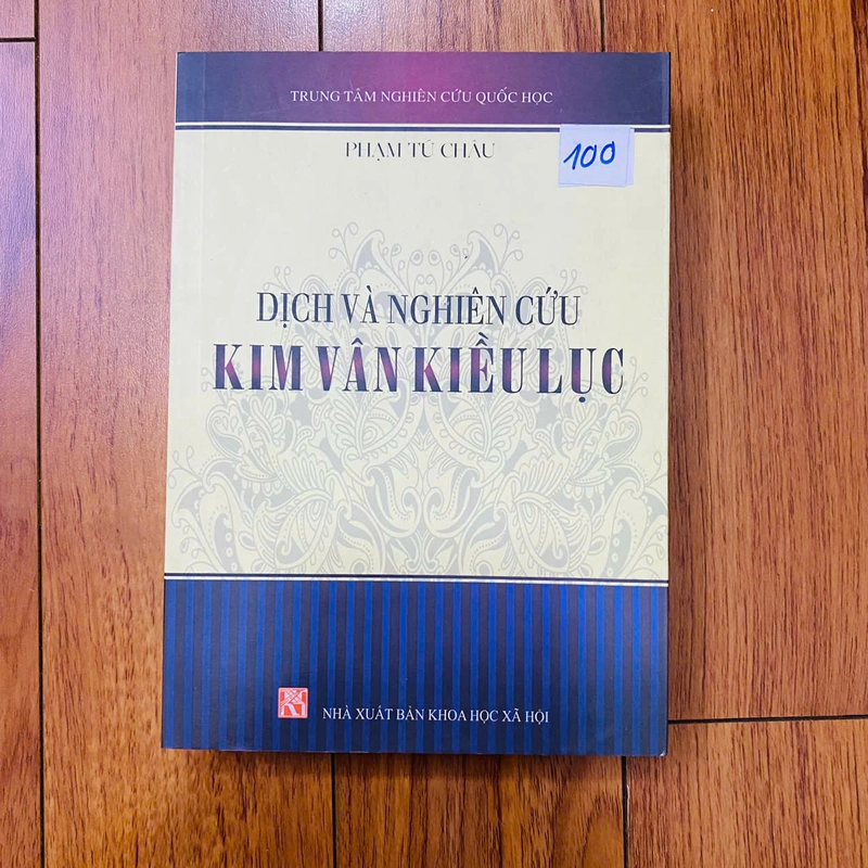 DỊCH VÀ NGHIÊN CỨU KIM VÂN KIỀU LỤC ( BÌA MỀM ) 411877