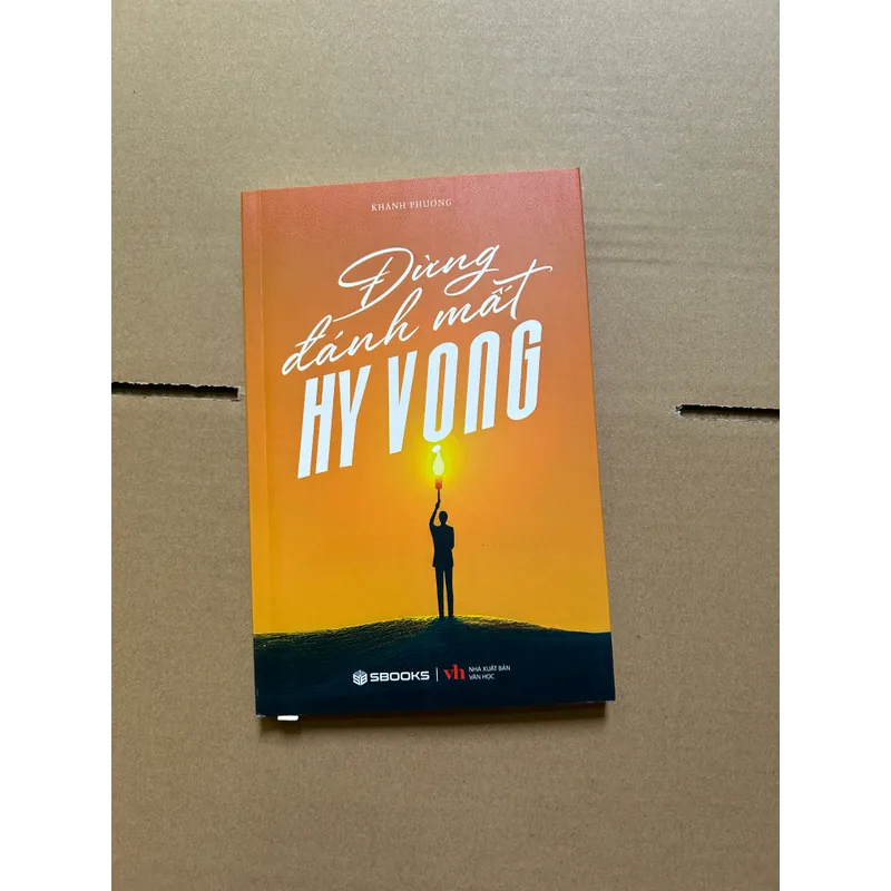 Đừng đánh mất hy vọng - Khánh Phương 708640