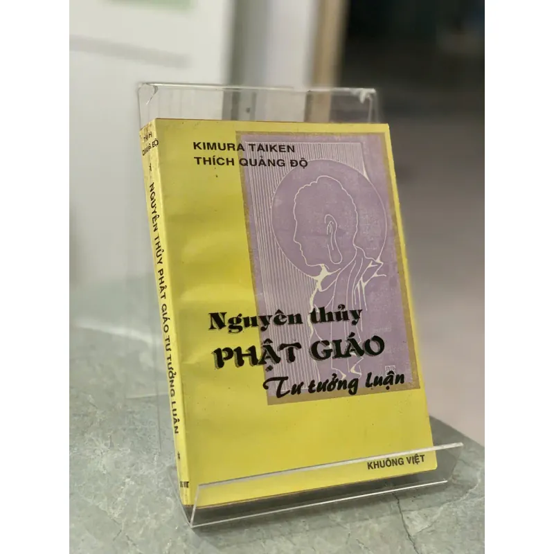 NGUYÊN THỦY PHẬT GIÁO TƯ TƯỞNG LUẬN - KIMURA TAIKEN 712544
