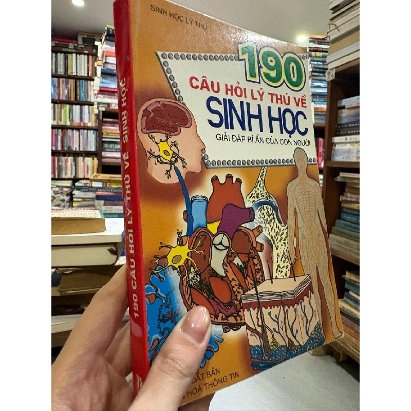 190 câu hỏi lý thú về sinh học - giải đáp bí ẩn của con người 972196