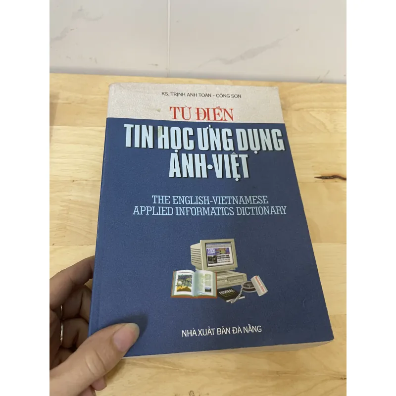Từ Điển Tin Học Ứng Dụng Anh -Việt 753134