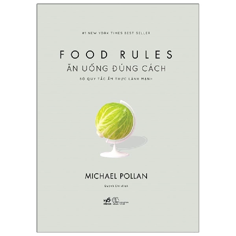 Ăn Uống Đúng Cách - Bộ Quy Tắc Ẩm Thực Lành Mạnh (Bìa Cứng) - Michael Pollan (Mới 100%) Sách tư duy, kỹ năng sống, Nhã Nam - SÁCH ĐẠI HỌC 482124