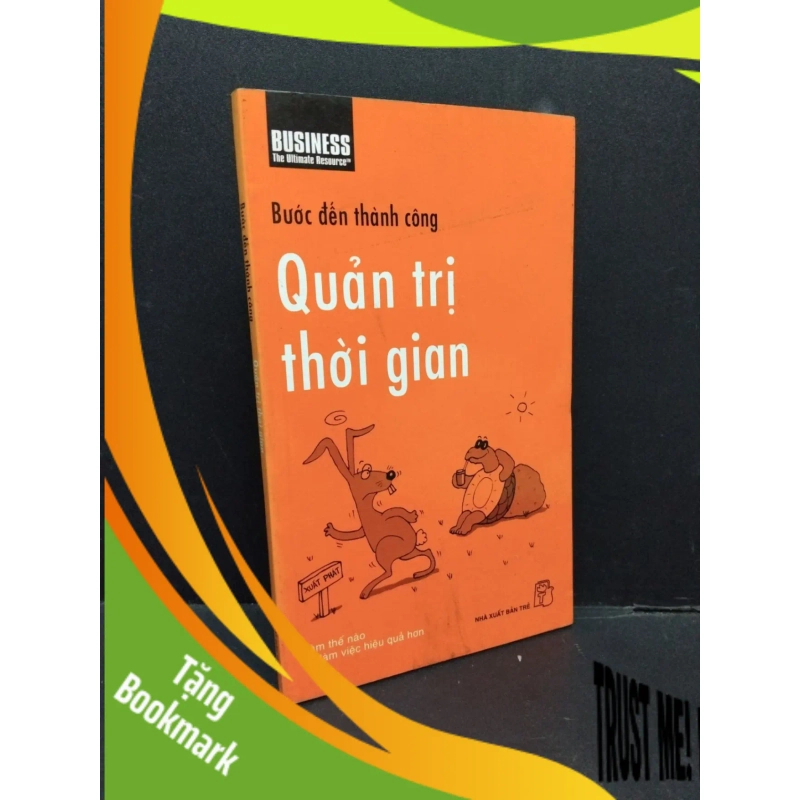 (TẶNG BOOKMARK) Quản trị thời gian mới 80% ố nhẹ 2015 RBK1410 Bước đến thành công KỸ NĂNG 951055