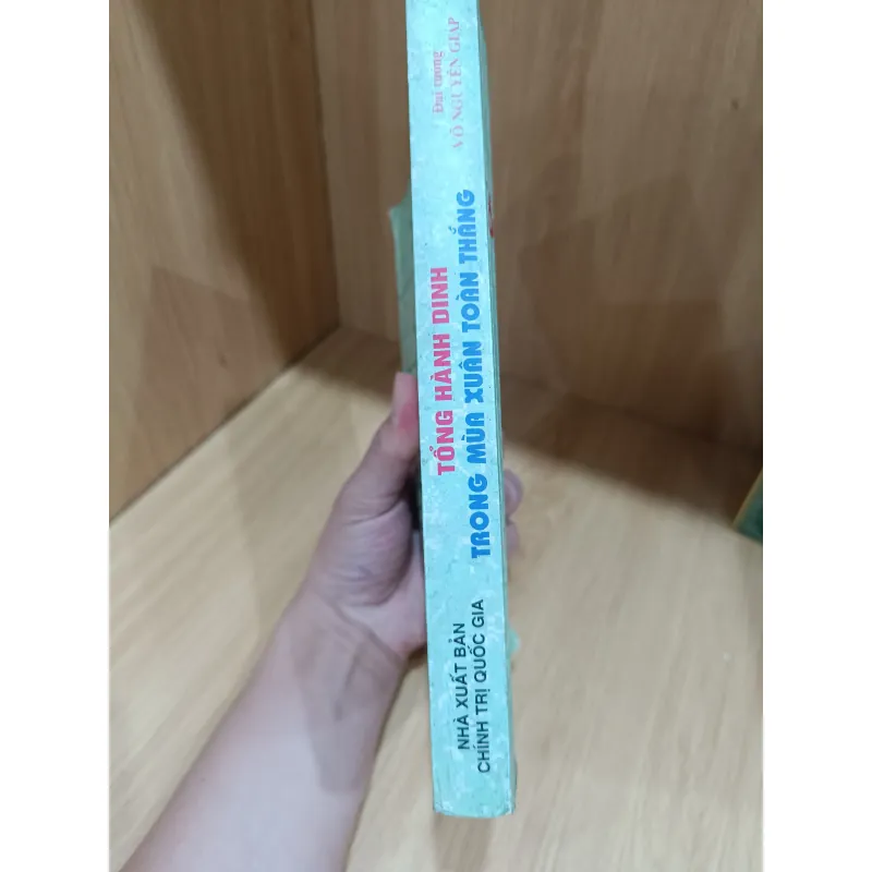 Tổng hành dinh trong mùa xuân toàn thắng - hồi ký đại tướng Võ Nguyên Giáp  1046067