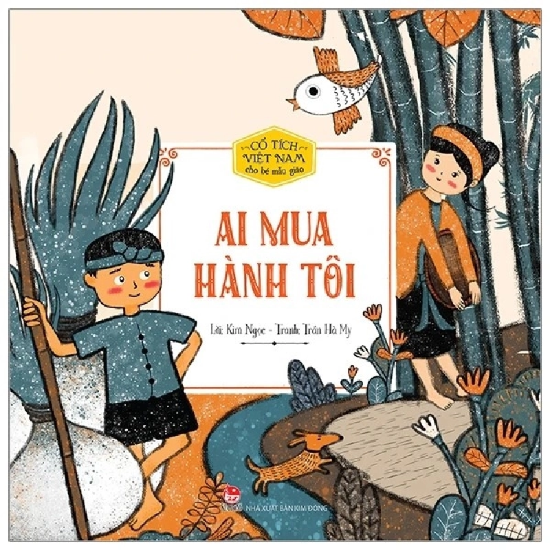 Cổ tích Việt Nam cho bé - Ai mua hành tôi [TSTK] 1018351