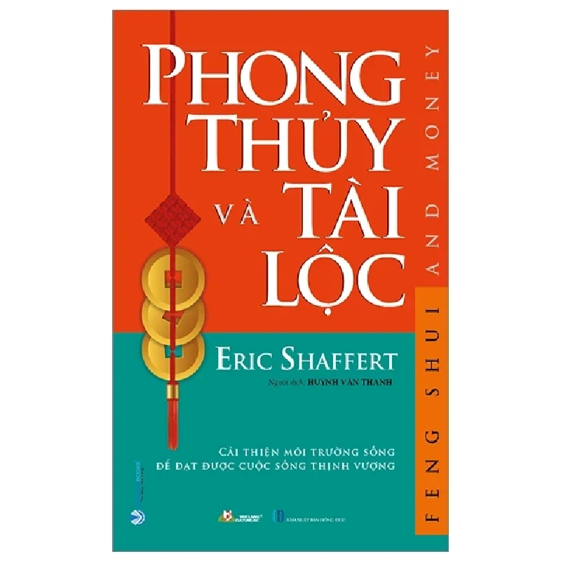 Phong Thủy Và Tài Lộc - Eric Shaffert (Mới 100%) Sách phong thủy, kinh dịch, Văn Lang Books - SÁCH ĐẠI HỌC 483728