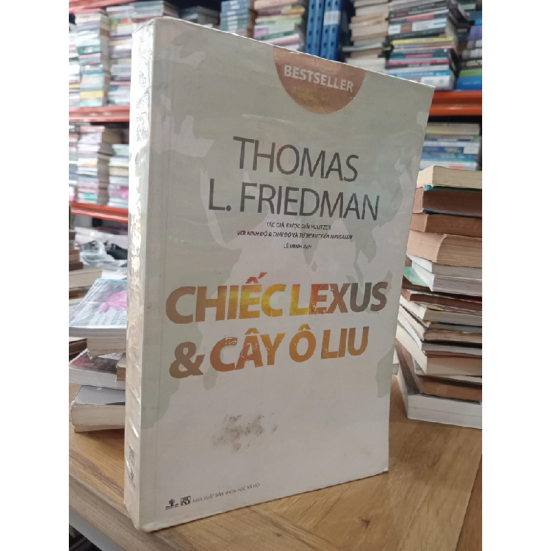 Chiếc Lexus và cây ôliu - Thomas L.Friedman 128295