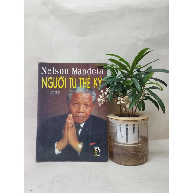 Người tù thế kỷ - Nelson Mandela 129972