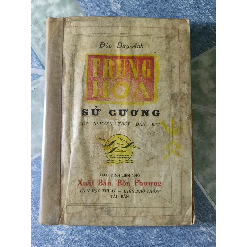 Trung Hoa sử cương từ nguyên thủy đến 1937 - Đào Duy Anh 705060