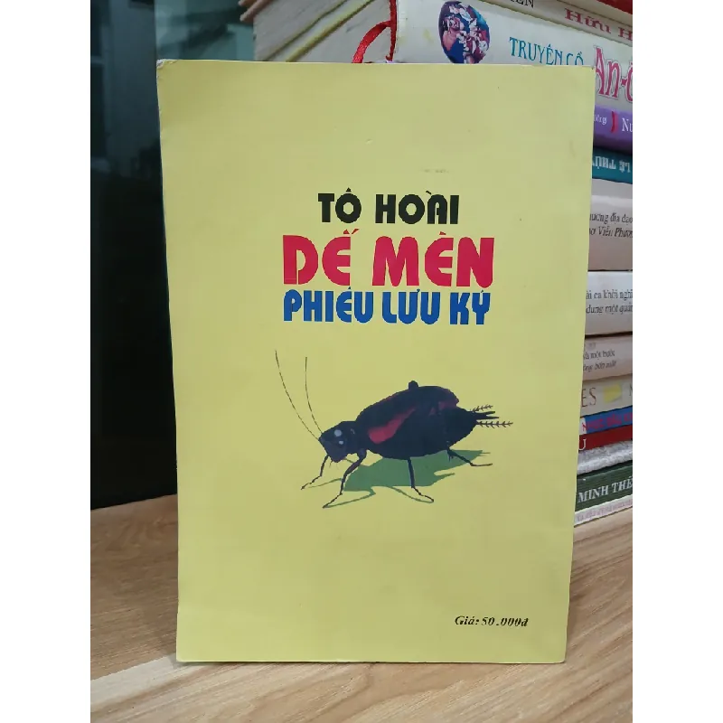 Dế Mèn phiêu lưu ký – Tô Hoài 589447