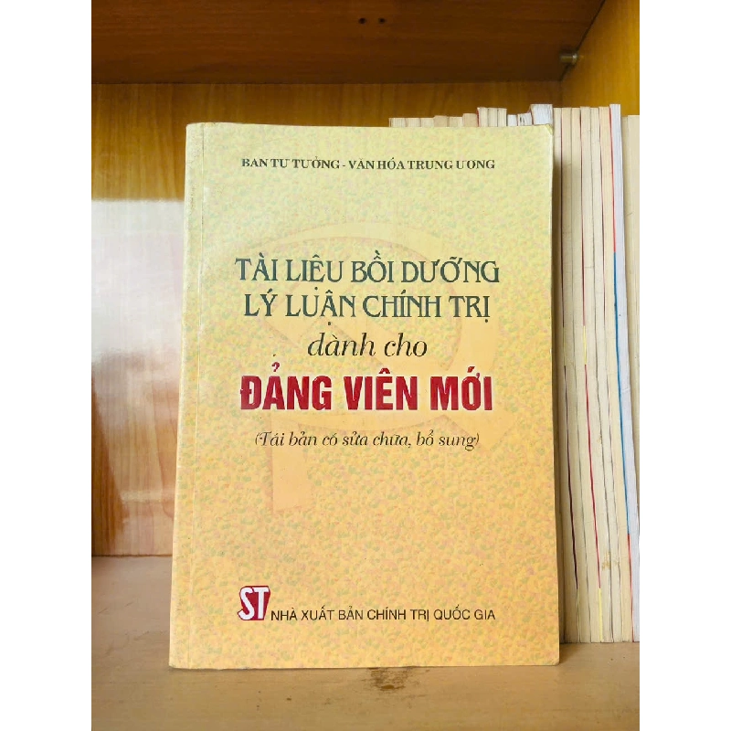 Tài liệu bồi dưỡng Lý luận Chính Trị dành cho Đảng Viên mới - - GIÁO TRÌNH, CHUYÊN MÔN - VAVO3012 Blogmeo040226 794861