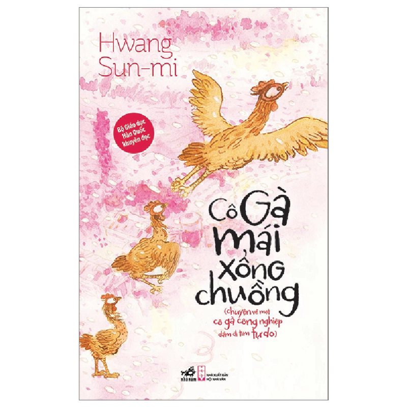 Cô gà mái xổng chuồng (TB-109.000) - Hwang Sun-mi 2023 New 100% HCM.PO Oreka-Blogmeo 29406