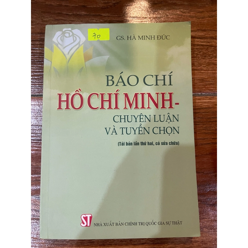 Báo chí Hồ Chí Minh - chuyên luận và tuyển chọn (9) 503094