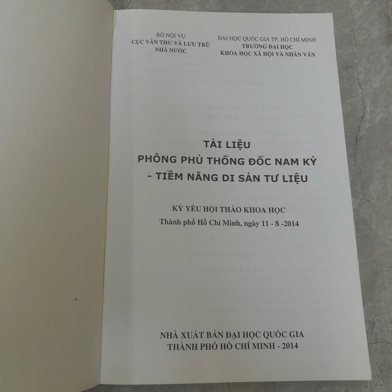 KỶ YẾU HỘI THẢO TÀI LIỆU PHÔNG PHỦ THỐNG ĐỐC NAM KỲ - TIỀM NĂNG DI SẢN TƯ LIỆU 463747