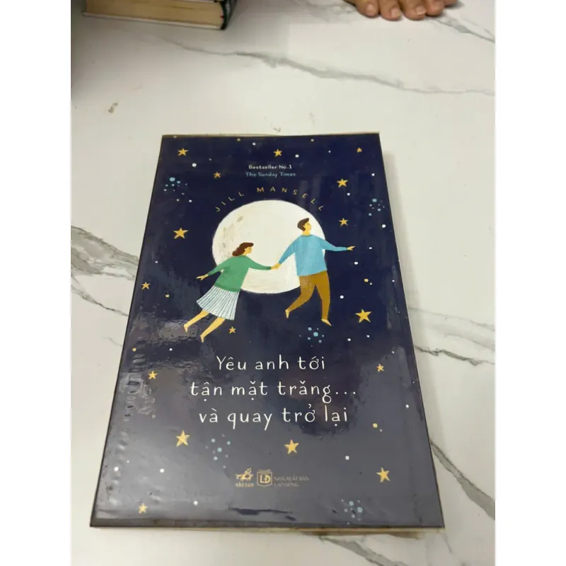 YÊU ANH TỚI TẬN MẶT TRĂNG... VÀ QUAY TRỞ LẠI - JILL MANSELL 605657
