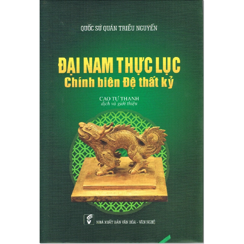 Đại Nam Thực lục - Chính biên Đệ thất kỷ - Cao Tự Thanh dịch và giới thiệu 500462
