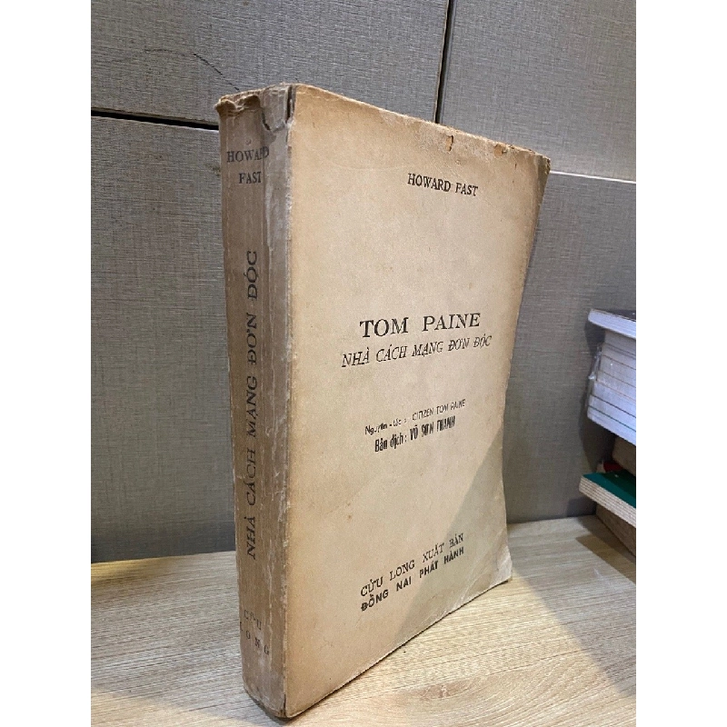 Tom Paine: Nhà cacha mạng đơn độc - Howard Fast 526811