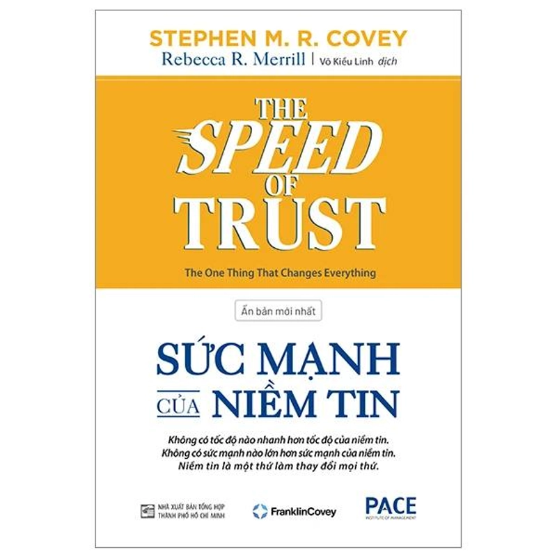 Sức Mạnh Của Niềm Tin - Stephen M. R. Covey (BÌA CỨNG) 384680