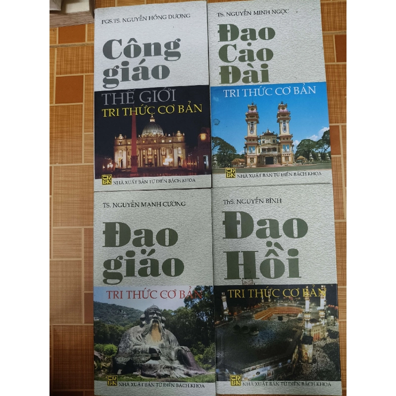 Đạo Giáo - Đạo Hồi - Công Giáo - Cao Đài tri thức cơ bản - 2012 - 865 trang - TÂM LINH - TÔN GIÁO - THIỀN - ANTQ2911-53 712621