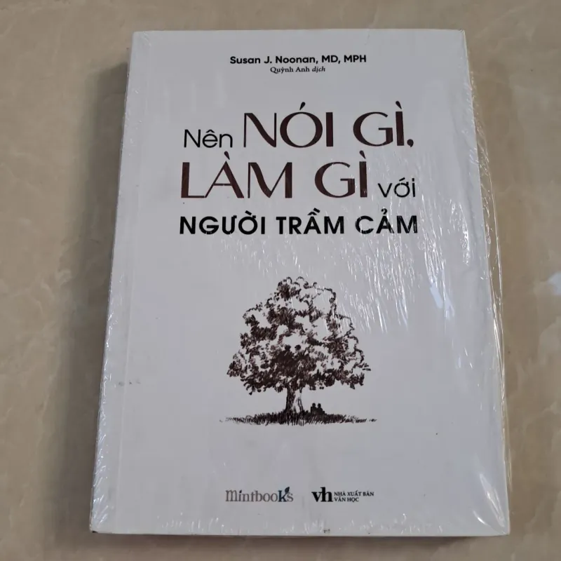 Nên Nói Gì, Làm Gì Với Người Trầm Cảm (mới chưa sử dụng) 931131