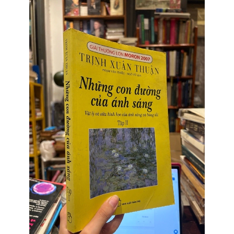 Những con đường của ánh sáng - Trịnh Xuân Thuận 130477