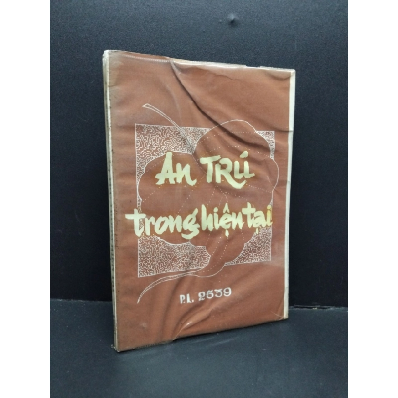 [Phiên Chợ Sách Cũ] An trú trong hiện tại 1995 2303 428429