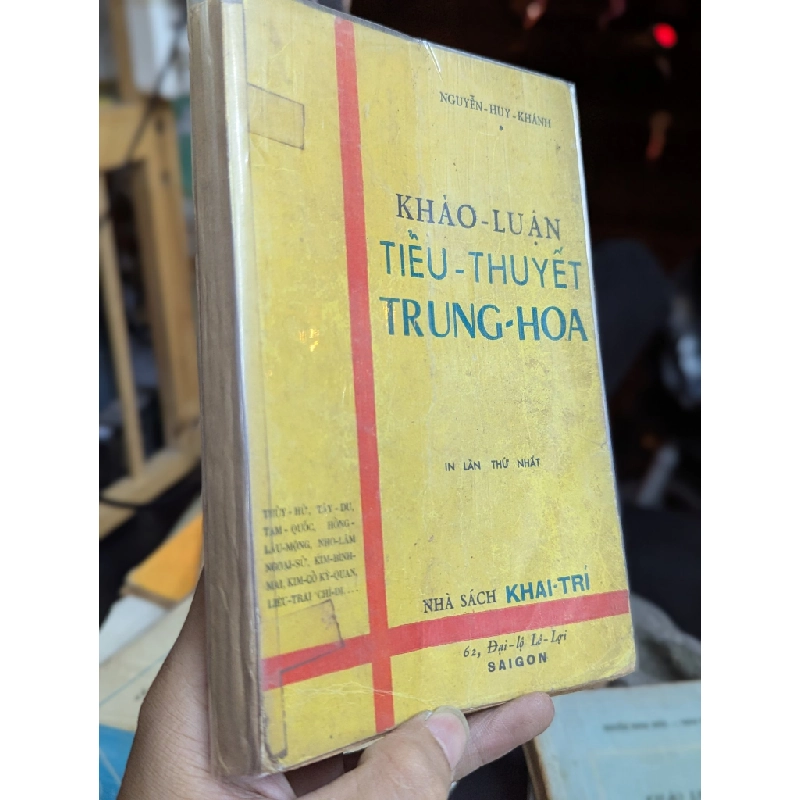Khảo luận tiểu thuyết Trung Hoa -  Nguyễn Huy Khánh 149269