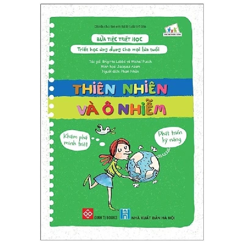 Bữa Tiệc Triết Học - Triết Học Ứng Dụng Cho Mọi Lứa Tuổi - Thiên Nhiên Và Ô Nhiễm - Brigitte Labbé, Michel Puech, Jacques Azam 331434