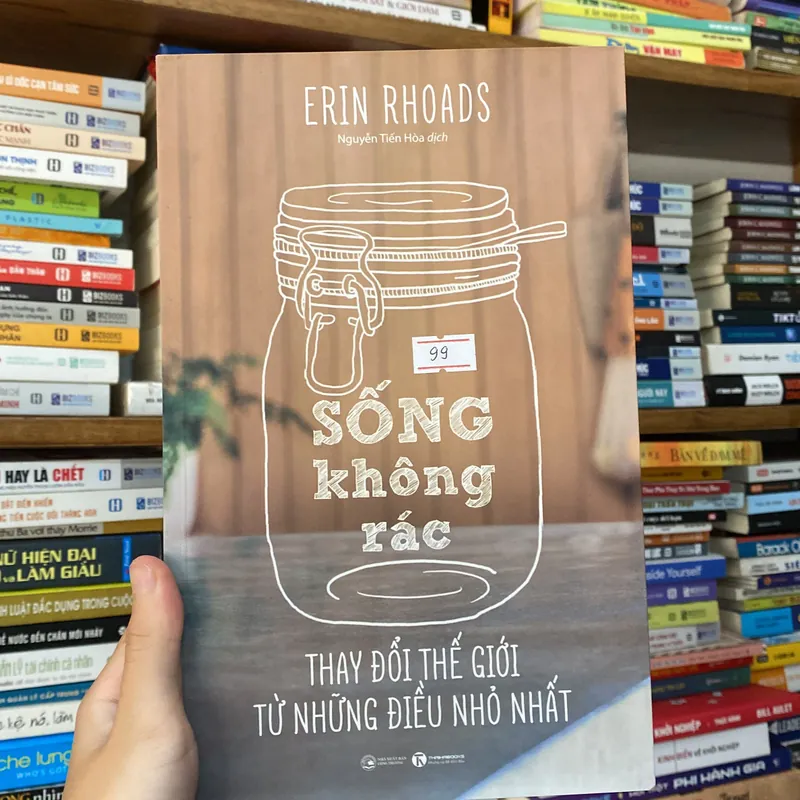 Sống không rác-Erin Rhoads-Thay đổi thế giới từ những điều nhỏ nhất 559509