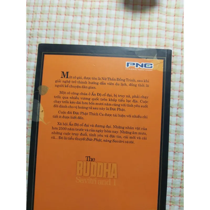 ĐỨC PHẬT, NÀNG SAVITRI VÀ TÔI - Hồ Anh Thái • Bản in năm 2007 • Tốt 751320