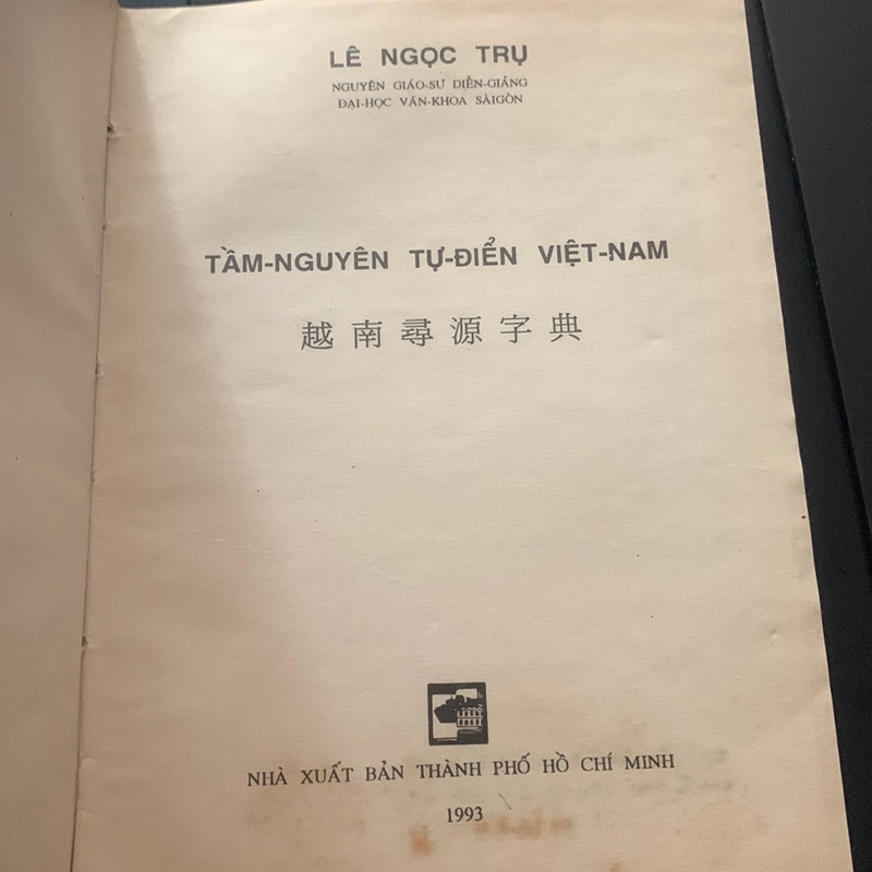 TẦM NGUYÊN TỰ ĐIỂN VIỆT NAM - LÊ NGỌC TRỤ 278664