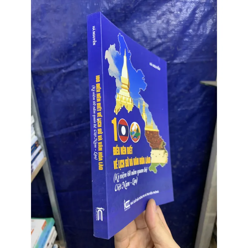 100 điều nên biết về lịch sử văn hoá lào.  715238