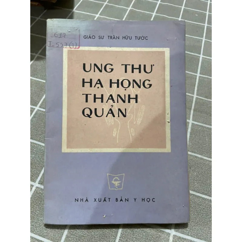 UNG THƯ HẠ HỌNG THANH QUẢN - SÁCH Y HỌC HIỆN ĐẠI 556834