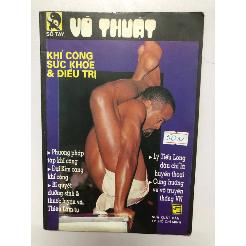 SỔ TAY VÕ THUẬT - KHÍ CÔNG SỨC KHỎE & ĐIỀU TRỊ - 79 TRANG, NXB: 1994 297497