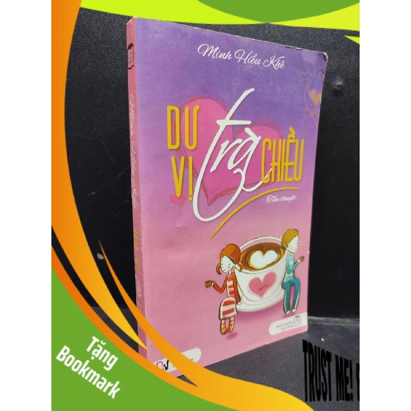 (TẶNG BOOKMARK) Dư vị trà chiều năm 2010 mới 80% bẩn ố nhẹ RBK2902 văn học 943565