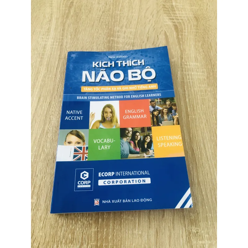 KÍCH THÍCH NÃO BỘ Tăng tốc phản xạ và ghi nhớ tiếng Anh 996117