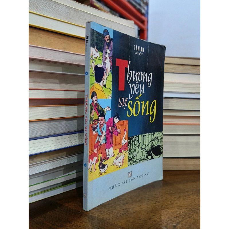 Thương yêu sự sống - Tâm An (biên dịch) 507167